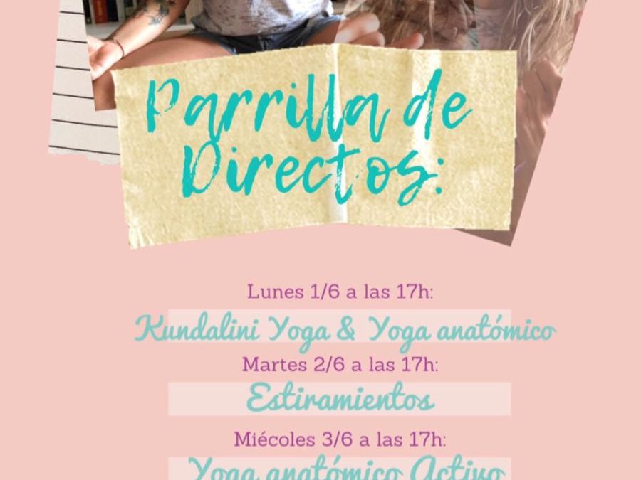 Parrilla de Directos de la Semana (del 1 al 5 de junio)